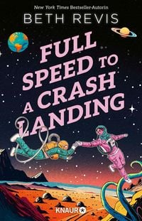 Produktbild: Full Speed to a Crash Landing (Deutsche Ausgabe)
