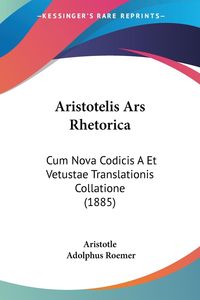 Bild vom Artikel Aristotelis Ars Rhetorica vom Autor Aristotle