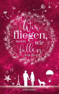 Produktbild: Wir fliegen, wenn wir fallen