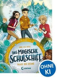 Produktbild: Das magische Schulschiff (Band 3) - Palast der Ozeane