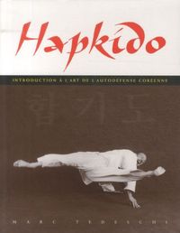 Produktbild: Hapkido: introduction &agrave; l'art de l'autod&eacute;fense cor&eacute;enne