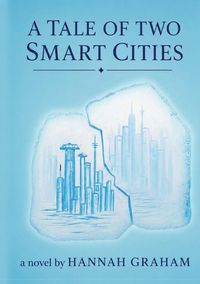 Produktbild: A Tale of Two Smart Cities