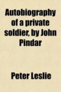 Produktbild: Autobiography of a Private Soldier, by John Pindar