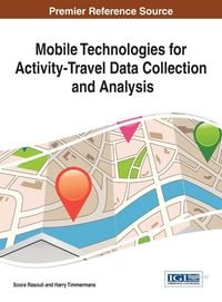 Produktbild: Mobile Technologies for Activity-Travel Data Collection and Analysis
