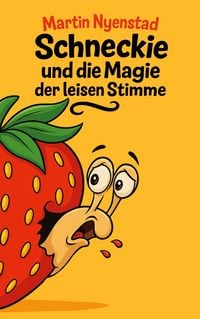 Produktbild: Schneckie und die Magie der leisen Stimme