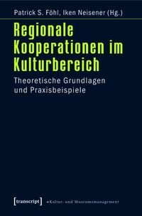 Produktbild: Regionale Kooperationen im Kulturbereich