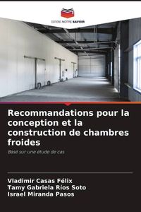 Produktbild: Recommandations pour la conception et la construction de chambres froides