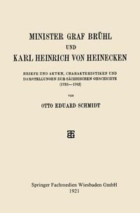 Produktbild: Minister Graf Br&uuml;hl und Karl Heinrich von Heinecken