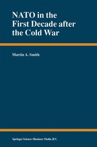 Produktbild: NATO in the First Decade after the Cold War