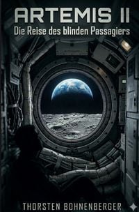 Produktbild: Artemis II: Die Reise des blinden Passagiers