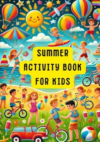Produktbild: Summer Fun for Kids: A Creative Activities Book