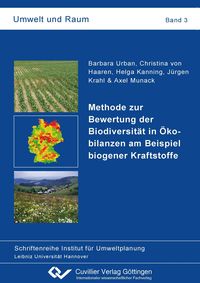Produktbild: Methode zur Bewertung der Biodiversit&auml;t in &Ouml;kobilanzen am Beispiel biogener Kraftstoffe