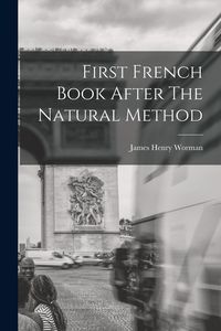 Produktbild: First French Book After The Natural Method