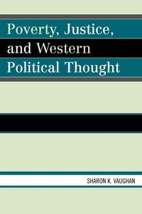 Produktbild: Poverty, Justice, and Western Political Thought