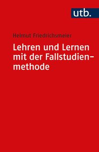 Produktbild: Lehren und Lernen mit der Fallstudienmethode