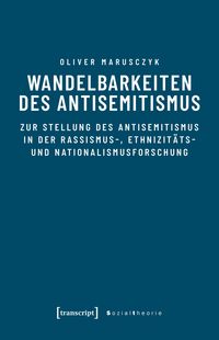 Produktbild: Wandelbarkeiten des Antisemitismus