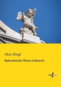 Produktbild: Sp&auml;tr&ouml;mische Kunst-Industrie