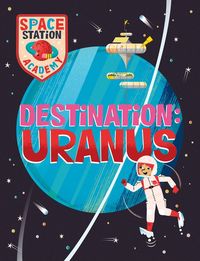 Produktbild: Space Station Academy: Destination Uranus
