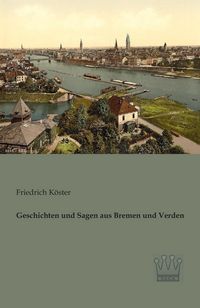Produktbild: Geschichten und Sagen aus Bremen und Verden