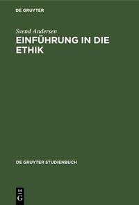 Produktbild: Einf&uuml;hrung in die Ethik