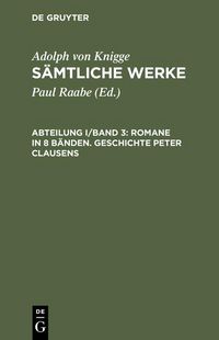 Produktbild: Romane in 8 B&auml;nden. Geschichte Peter Clausens