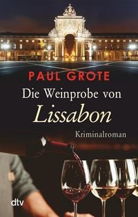 Produktbild: Die Weinprobe von Lissabon