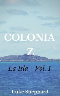 Produktbild: Colonia Z - La isla