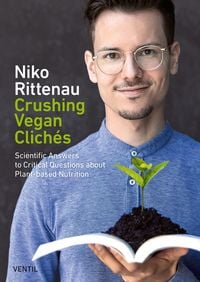 Produktbild: Crushing Vegan Clich&eacute;s