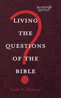 Produktbild: Living the Questions of the Bible