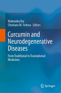 Produktbild: Curcumin and Neurodegenerative Diseases