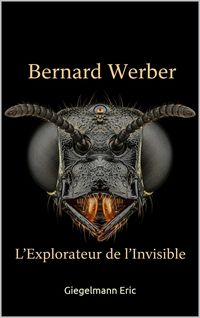 Produktbild: Bernard Werber: L'Explorateur de l'Invisible