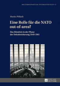 Produktbild: Eine Rolle f&uuml;r die NATO out-of-area?