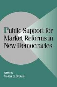Produktbild: Public Support for Market Reforms in New Democracies