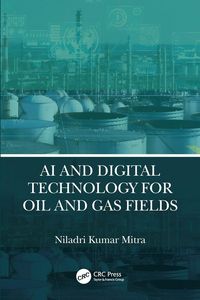 Produktbild: AI and Digital Technology for Oil and Gas Fields