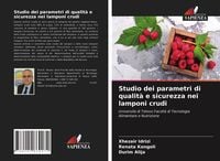 Produktbild: Studio dei parametri di qualit&agrave; e sicurezza nei lamponi crudi