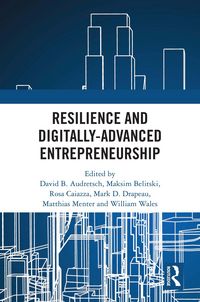 Produktbild: Resilience and Digitally-Advanced Entrepreneurship