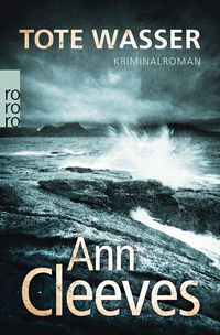 Bild vom Artikel Tote Wasser / Shetland-Serie Bd.5 vom Autor Ann Cleeves