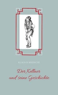 Produktbild: Der Kellner und seine Geschichte