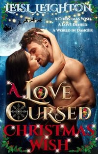 Produktbild: A Love Cursed Christmas Wish: A Gods Cursed Prequel Novel
