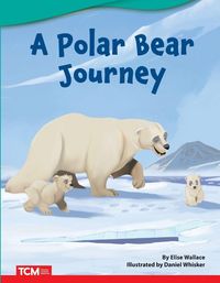 Produktbild: A Polar Bear Journey
