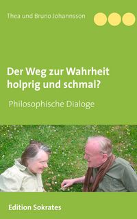 Produktbild: Der Weg zur Wahrheit holprig und schmal