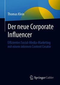 Produktbild: Der neue Corporate Influencer