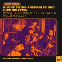 Produktbild: Was Sie schon immer &uuml;ber Jazz wissen wollten, Folge 5