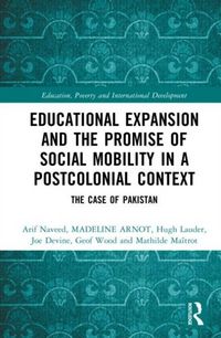 Produktbild: Educational Expansion and the Promise of Social Mobility in a Post-colonial Context