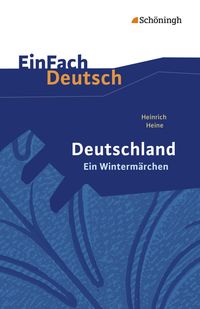 Bild vom Artikel Deutschland. Ein Wintermärchen. EinFach Deutsch Textausgaben vom Autor Gerhard Friedl