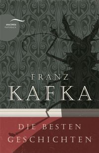 Bild vom Artikel Franz Kafka - Die besten Geschichten vom Autor Franz Kafka