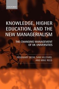 Produktbild: Knowledge, Higher Education, and the New Managerialism the Changing Management of UK Universities (Paperback)