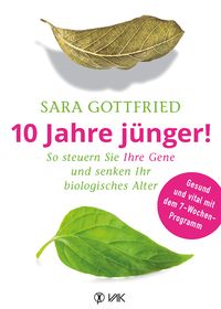 Produktbild: 10 Jahre j&uuml;nger!