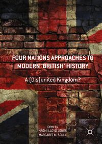 Produktbild: Four Nations Approaches to Modern 'British' History