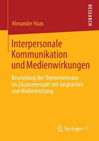 Produktbild: Interpersonale Kommunikation und Medienwirkungen